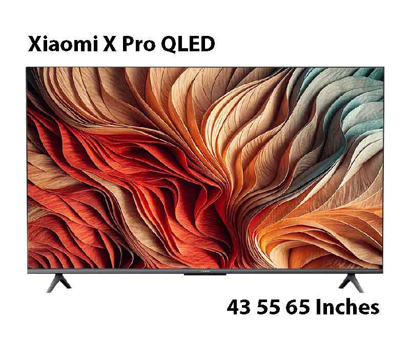 Xiaomi X PRO QLED MagiQLED 4K Ultra HD TV 43 55 65 inches 2024 Model